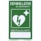Defibrillator-Anzeigeschild aus Kunststoff mit der Aufschrift "Defibrillator im Gebäude"