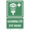 Eyewash plastic sign with the inscription "Eyewash - Eyewash"
