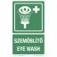 Eyewash plastic sign with the inscription "Eyewash - Eyewash"