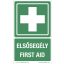 First aid station plastic sign with the inscription "First Aid-First Aid"